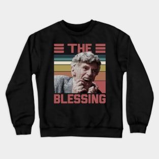 THE BLESSING Crewneck Sweatshirt